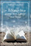 il Vangelo come non l'avete mai letto